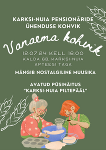 Kodukohvikute õhtu - Karksi kihelkonnapäevad 2024